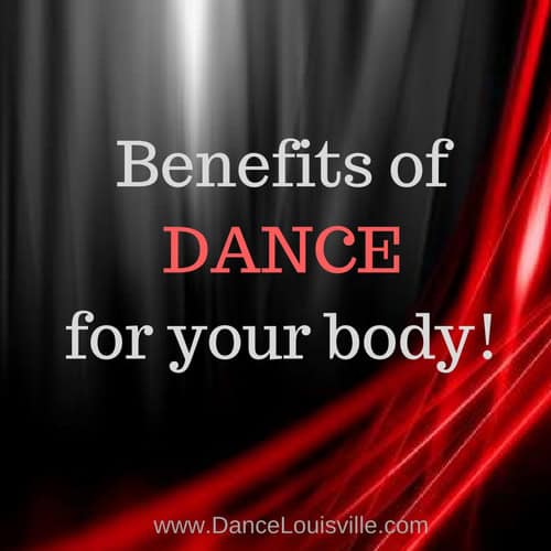 Benefits of Dance For Your Body!